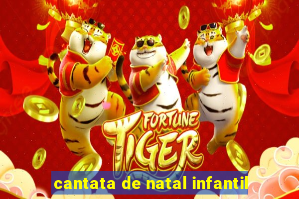 cantata de natal infantil